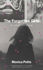 The Forgotten Girls by Monica Potts Library Display Pack